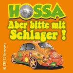 HOSSA - Aber bitte mit Schlager! // Seebühne Bremen 2027