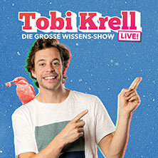 Tobi Krell - Die große Wissens-Show Dresden