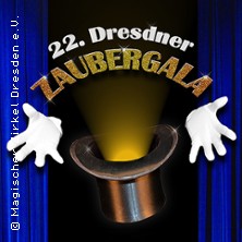 22. Dresdner Zaubergala 04.04.2026 Boulevardtheater Dresden