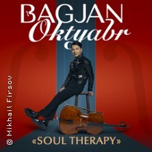 Bagjan Oktyabr - Soul Therapy Dresden
