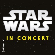 STAR WARS in Concert 20.03.2027 Kulturpalast Dresden