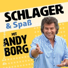 Schlager & Spaß mit Andy Borg und Gästen 10.01.2026 Tivoli Freiberg - Sachsen