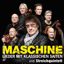 Maschine - Lieder mit klassischen Saiten und Streichquintett 02.01.2026 Konzertkirche Neubrandenburg
