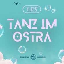 Tanz im Ostra | 2027 11.07.2027 Ostra Beach