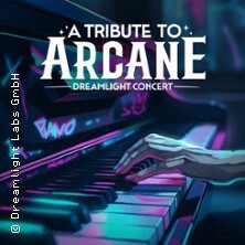 Tribute to Arcane: Dreamlight Concert Dresden
