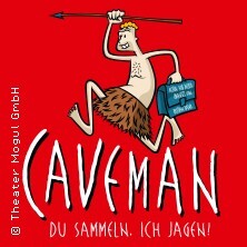 Caveman - Du sammeln. Ich jagen! Dresden