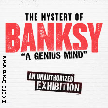 The Mystery of Banksy Dresden | Flexticket Dezember 08.03.2026 Erlwein Capitol, Ostra-Areal