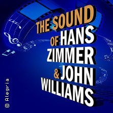 The Sound of Hans Zimmer & John Williams 08.02.2026 Kulturpalast Dresden
