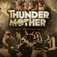 Thundermother + Special Guest: Cobra Spell - Dirty & Divine Tour 2025 Part II 07.12.2025 Reithalle Dresden