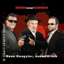 KRIMI total DINNER - Neue Gangster, neues Glück 14.02.2026 Feldschlösschen Stammhaus