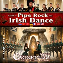 Cornamusa - World of Pipe Rock and Irish Dance 23.05.2026 Alter Schlachthof Dresden