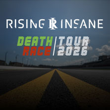 Rising Insane - Deathrace Tour 2026 29.11.2026 Blauer Salon Dresden