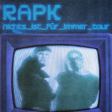 RapK - nichts_ist_für_immer_tour 07.10.2026 Chemiefabrik Dresden