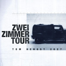Tom Hengst - Zwei Zimmer Tour 2027 10.05.2027 Täubchenthal Leipzig