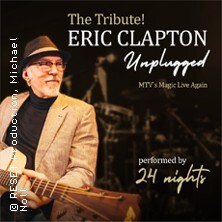 The Tribute! ERIC CLAPTON Unplugged - performed by 24 nights Dresden