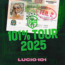 Lucio101 - 101% Tour - Teil 2 12.12.2025 Alter Schlachthof Dresden