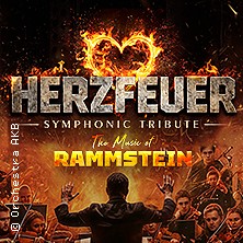 Rammstein Symphonic Tribute - Herzfeuer 10.11.2026 Alter Schlachthof Dresden