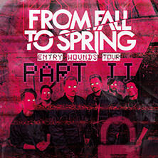From Fall To Spring - Entry Wounds Tour Part II 10.04.2026 Tante JU