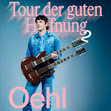 Oehl - Tour der guten Hoffnung (Verlängerung) 30.04.2026 Puschkin Club