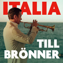Till Brönner - Italia Live 2026 22.04.2026 Kulturpalast Dresden