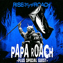 Papa Roach - Rise of the Roach - Plus Special Guest 23.06.2026 MESSE DRESDEN