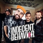 Indecent Behavior - Sick Tour 2025
