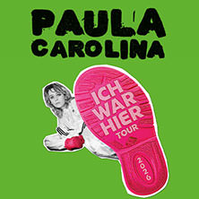 Paula Carolina - Ich war hier - Tour 2026 05.05.2026 Tante JU