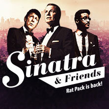 Sinatra & Friends - Rat Pack is back! Dresden