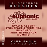 Euphonic Xmas Party - Kyau & Albert, Stoneface & Terminal + more