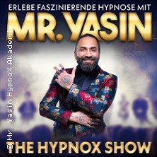 Mr. Yasin - The Hypnox Show 27.11.2025 Alter Schlachthof Dresden