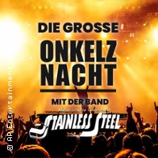 Die große Onkelz-Nacht mit der Band Stainless Steel 19.03.2027 BÖRSE Coswig