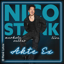 Nico Stank - Akte Ex 28.03.2026 Alter Schlachthof Dresden